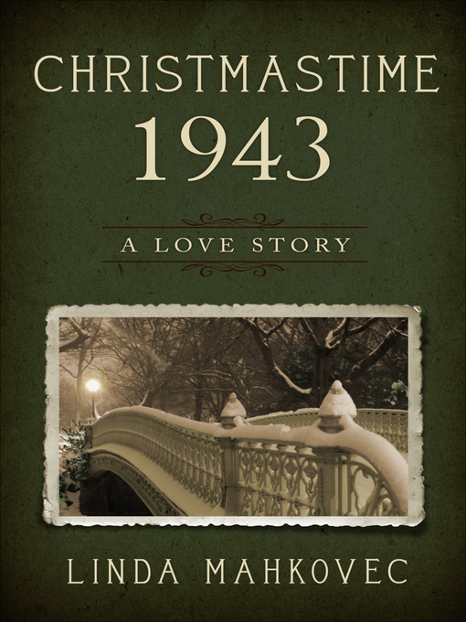 Title details for Christmastime 1943 by Linda Mahkovec - Wait list